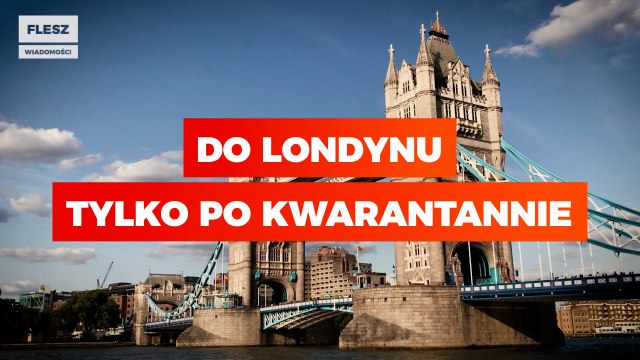 Wielka Brytania wprowadza kwarantannę dla Polaków