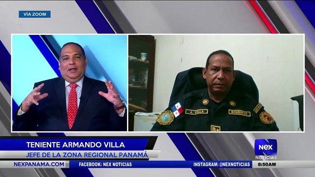 Entrevista al Teniente Armando Villa, Jefe de la zona regional de Panamá - Nex Noticias