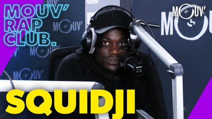 SQUIDJI dans Mouv' Rap Club