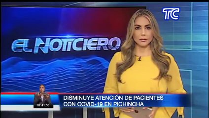 Disminuye atención a pacientes con Covid-19 en Pichincha