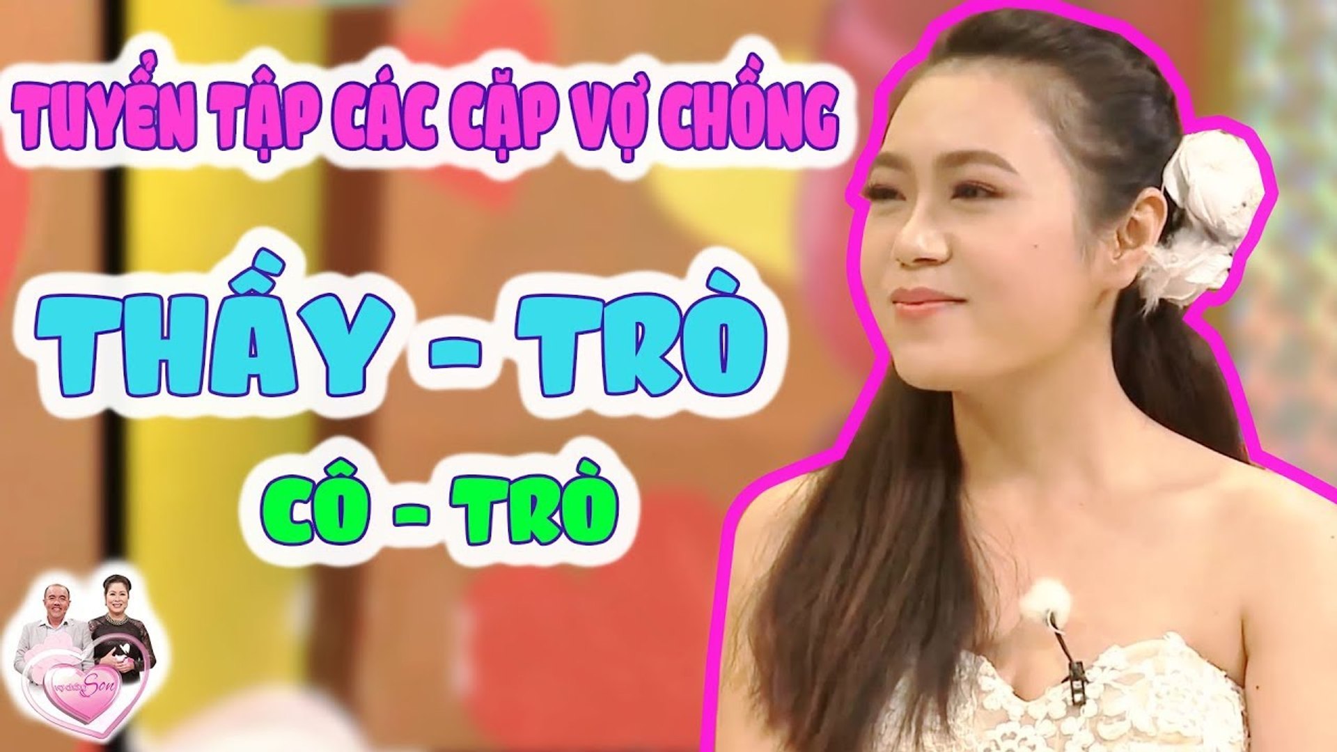 Thầy ❤️ Trò | Tuyển Tập Các Cặp Vợ Chồng Thầy - Trò Hay Nhất | Vợ Chồng Son