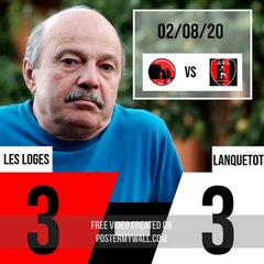 (Amical) Résultat Les Loges - AS Lanquetot du 02/08/20
