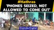 Hathras victim's relative says 'phones seized, not allowed to come out' | Oneindia News