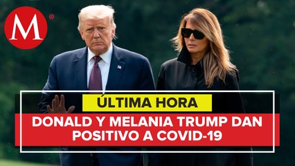 Donald Trump y Melania dan positivo a covid-19