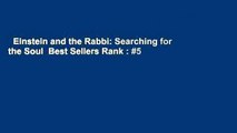Einstein and the Rabbi: Searching for the Soul  Best Sellers Rank : #5