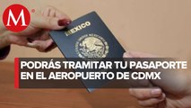 Pasaporte ya se podrá tramitar en AICM