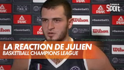 La réaction d'Axel Julien après l'élimination de Dijon en BCL