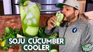 20 Dollar Chef - Soju Cucumber Cooler