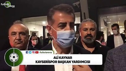 Ali Kaynar: "İyi mücadele verdik. Kayseri'ye yenmiş bir şekilde dönüyoruz"