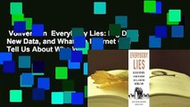 Vollversion  Everybody Lies: Big Data, New Data, and What the Internet Can Tell Us About Who We