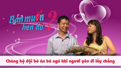 Bị người yêu bỏ - chàng bộ đội quyết tâm giải ngũ để làm giàu mua nhà để cưới vợ 