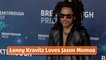 Lenny Kravitz Praises Jason Momoa