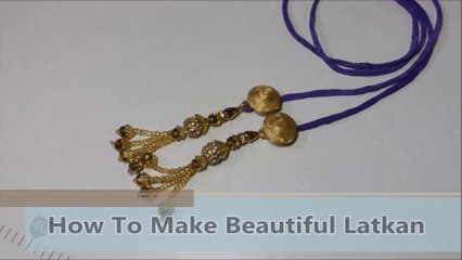 How to make beautiful latkan for blouse and dress in hindi