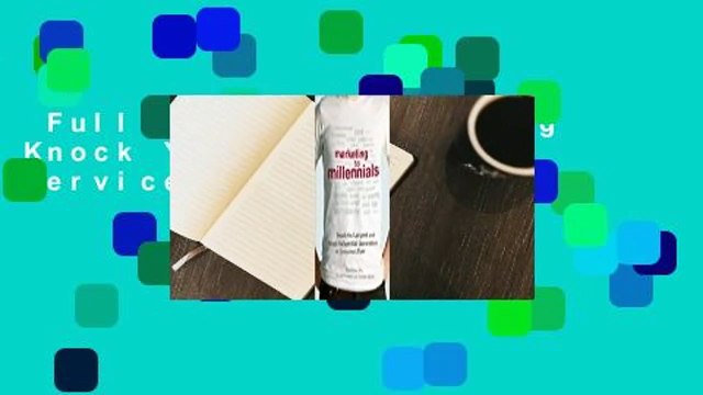 Full version Managing Knock Your Socks Off Service For Free