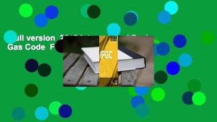 Full version  2018 International Fuel Gas Code  For Free