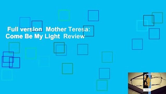 Full version Mother Teresa: Come Be My Light Review