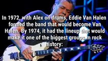How did eddie Van Halen die - 5 fast facts you need to know about Van Halen