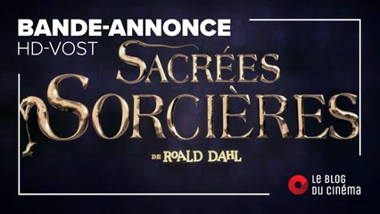 SACRÉES SORCIÈRES : bande-annonce [HD-VOST]