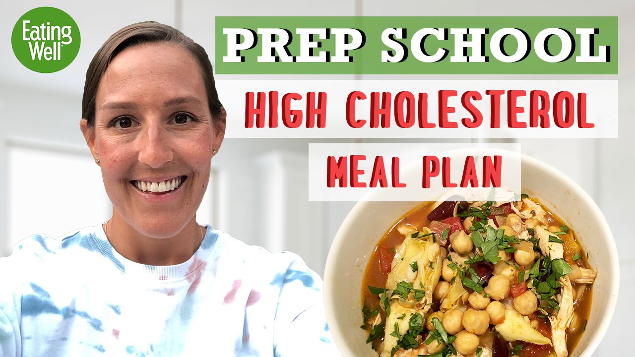 Prep School: High Cholesterol Meal Plan