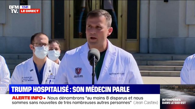 Médecin de Donald Trump: Nous n'avons pas de signes de complications (...) Le Président n'est pas sous assistance respiratoire