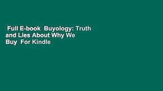Full E-book  Buyology: Truth and Lies About Why We Buy  For Kindle