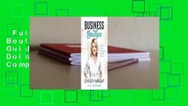 Full version  Business Boutique: A Woman's Guide for Making Money Doing What She Loves Complete