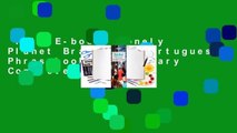 Full E-book  Lonely Planet Brazilian Portuguese Phrasebook  Dictionary Complete