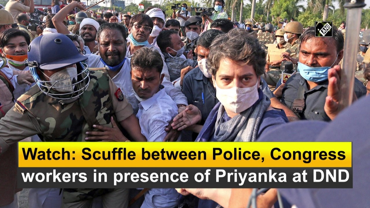 Watch: Scuffle between Police, Congress workers in presence of Priyanka at DND