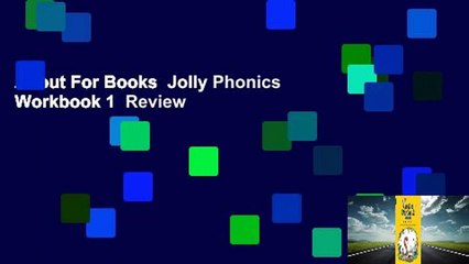 About For Books  Jolly Phonics Workbook 1  Review