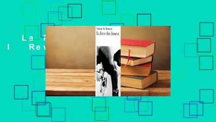 La Force des choses I  Revue