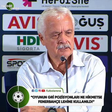 Atılay Canel: Oyunun gri pozisyonları ne hikmetse Fenerbahçe lehine kullanıldı