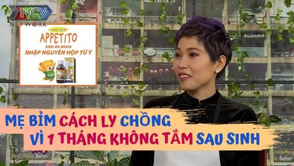 Nữ tác giả trẻ ÁM ẢNH thời gian phải CÁCH LY chồng vì 1 THÁNG KHÔNG TẮM để kiêng cữ sau sinh