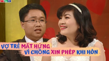 Cô vợ MẤT HỨNG vì ông chồng THANH NIÊN NGHIÊM TÚC mở lời XIN PHÉP KHI HÔN