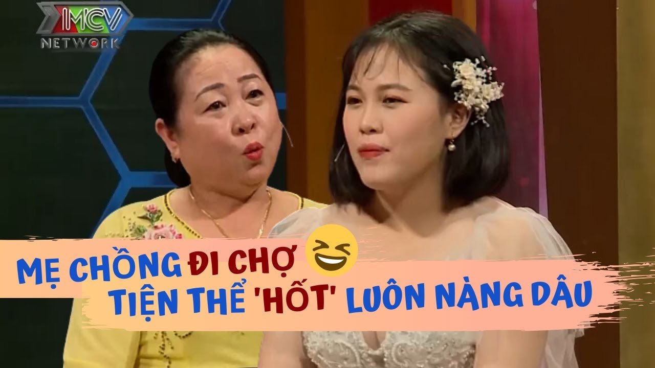 Mẹ chồng kì công TUYỂN DÂU từ Bắc vào Nam để rồi HỐT NGAY nàng dâu trong lần ĐI CHỢ gần nhà