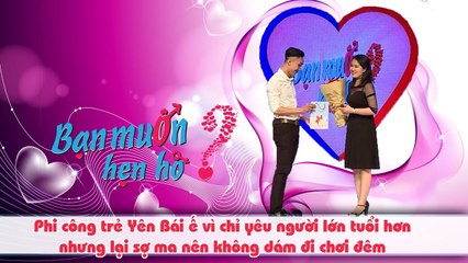 Sốc với chàng trai Yên Bái ế vì sợ ma | Quen bạn gái mà đường xa là không dám đưa về