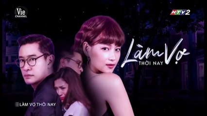 Làm Vợ Thời Nay Tập 18 -Phim bộ Thái Lan - lồng tiếng HTV2 (trọn bộ) cày phim bộ
