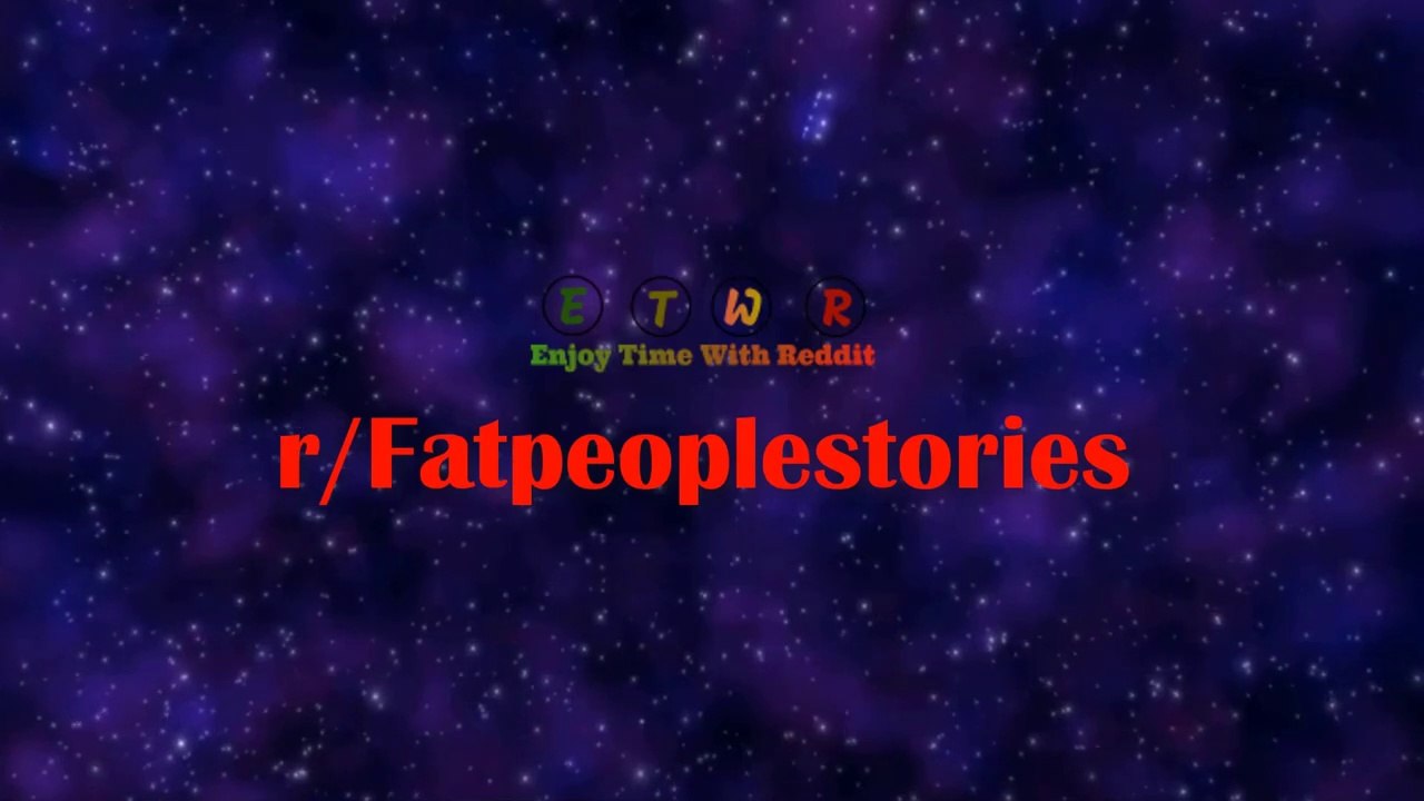 r/Fatpeoplestories || Obese boyfriend not spoken to about his weight after ER visit!