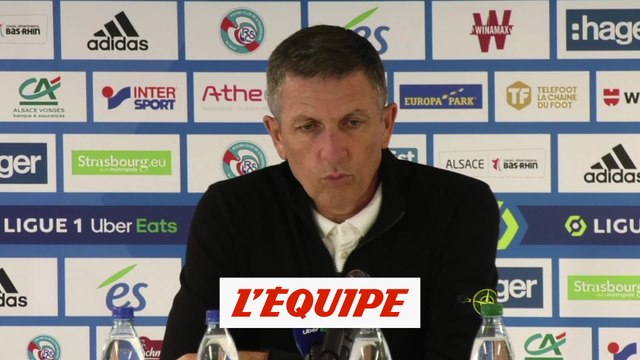 Laurey : « Le score est sévère » - Foot - L1 - Strasbourg