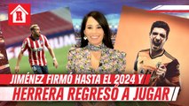 Jiménez firma con los Wolves hasta 2024 | Guardado y Herrera volvieron a jugar | Mexicanos en Europa
