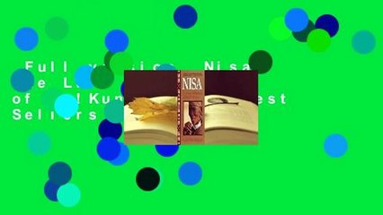 Full version  Nisa: The Life and Words of a !Kung Woman  Best Sellers Rank : #5