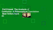 Full E-book  The Analects of Confucius: A Philosophical Translation  Best Sellers Rank : #3