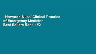 Harwood-Nuss' Clinical Practice of Emergency Medicine  Best Sellers Rank : #2