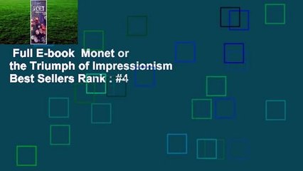 Full E-book  Monet or the Triumph of Impressionism  Best Sellers Rank : #4