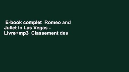 E-book complet  Romeo and Juliet in Las Vegas - Livre+mp3  Classement des meilleures ventes: #4