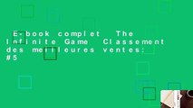 E-book complet  The Infinite Game  Classement des meilleures ventes: #5