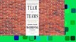 Full E-book  Team of Teams: New Rules of Engagement for a Complex World  For Free