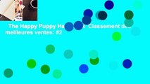 The Happy Puppy Handbook  Classement des meilleures ventes: #2