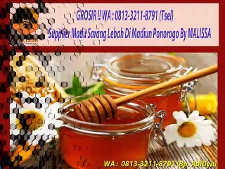 DISKON GILA !! WA : 0813-3211-8791 (Tsel)	Pusat Madu Lebah Asli Di Madiun Ponorogo By MALISSA,