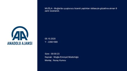 Uyuşturucu operasyonunda 9 tutuklama - MUĞLA