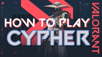 Valorant: How To Play - Cypher